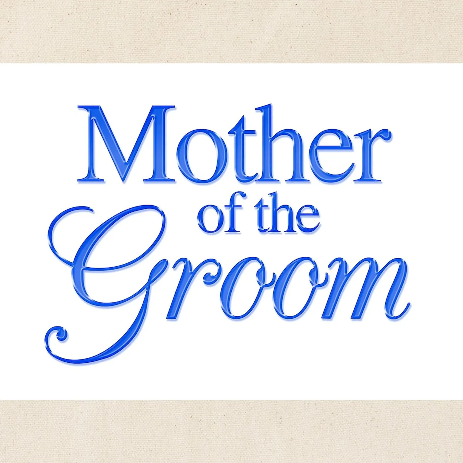 CafePress Mother Of The Groom (Blue) Tote Bag Reusable Natural Beige Canvas Shopping Bag